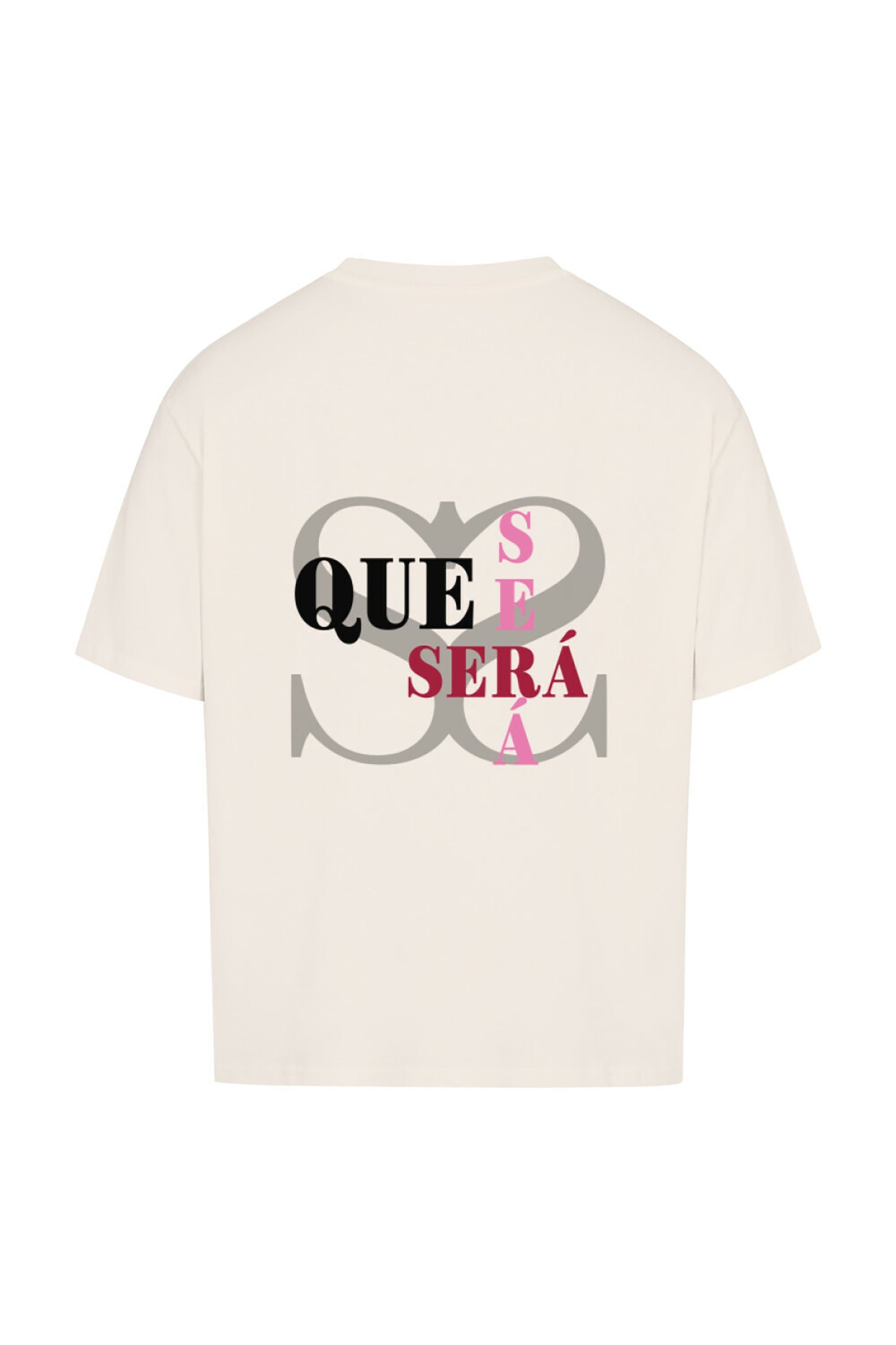 Oversized T-Shirt - Que Será Será